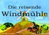 Buchcover Die reisende Windmühle