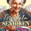 Buchcover Mandalas für Senioren Malbuch für Erwachsene