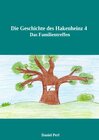 Buchcover Die Geschichte des Hakenheinz 4 Das Familientreffen