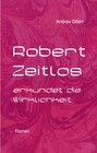 Buchcover Robert-Zeitlos-Reihe / ROBERT ZEITLOS erkundet die Wirklichkeit