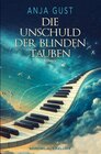Buchcover Die Unschuld der blinden Tauben
