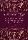 Buchcover Himmlische Wege - Die Bibel als Spiritueller Kompass