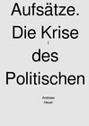 Buchcover Aufsätze. Die Krise des Politischen.