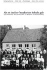 Buchcover Als es im Dorf noch eine Schule gab