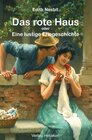 Buchcover Das rote Haus: Eine lustige Ehegeschichte