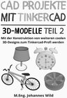 Buchcover CAD Projekte mit Tinkercad | 3D-Modelle Teil 2