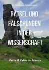 Buchcover Rätsel und Fälschungen in der Wissenschaft