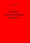 Buchcover Das Reich als kommunistische Staatsform