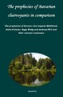 Buchcover The prophecies of Bavarian clairvoyants in comparison - The prophecies of German clairvoyants Mühlhiasl, Alois Irlmaier,