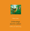 Buchcover Unterwegs durchs Leben