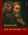 Buchcover Rembrandt malt den Glauben