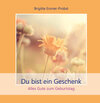 Buchcover Du bist ein Geschenk