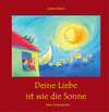 Buchcover Deine Liebe ist wie die Sonne