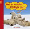 Buchcover Weil du ein toller Kollege bist!