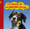 Buchcover Ich wünsche dir von ganzem Herzen …