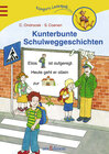 Buchcover Kunterbunte Schulweggeschichten