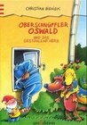 Buchcover Oberschnüffler Oswald und das gestohlene Herz