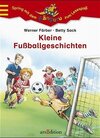 Buchcover Kleine Fußballgeschichten, Kleine Sportgeschichten