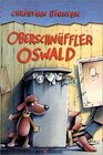 Buchcover Oberschnüffler Oswald