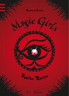 Buchcover Magic Girls - Späte Rache