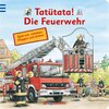 Buchcover Tatütata! Die Feuerwehr