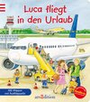 Buchcover Luca fliegt in den Urlaub