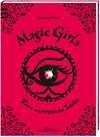 Buchcover Magic Girls - Eine verratene Liebe