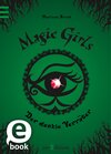 Buchcover Magic Girls - Der dunkle Verräter (Magic Girls 9)