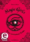 Buchcover Magic Girls - Eine verratene Liebe (Magic Girls 11)