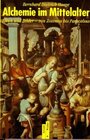 Buchcover Alchemie im Mittelalter