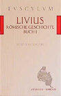 Buchcover Römische Geschichte /Ab urbe condita I. Lat. /Dt. / Römische Geschichte, Buch 1/ Ab urbe condita 1