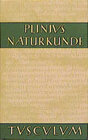 Buchcover Naturkunde /Naturalis Historia - ohne Registerband. Lat. /Dt. / Buch 21/22: Medizin und Pharmakologie: Heilmittel aus de
