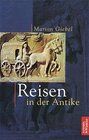 Buchcover Reisen in der  Antike