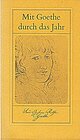 Buchcover Mit Goethe durch das Jahr: Ein Kalender zum Jahr 1981