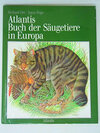 Buchcover Atlantis-Buch der Säugetiere in Deutschland und Europa