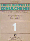 Buchcover Experimentelle Schulchemie. Studienausgabe in 9 Bänden / Anorganische Chemie (Nichtmetalle I)