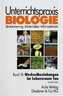 Buchcover Unterrichtspraxis Biologie / Band 18: Wechselbeziehungen im Lebensraum See