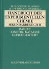 Buchcover Handbuch der experimentellen Chemie. Sekundarbereich II / Kinetik, Katalyse, Gleichgewicht