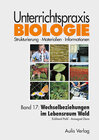 Buchcover Unterrichtspraxis Biologie / Band 17: Wechselbeziehungen im Lebensraum Wald