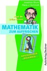 Buchcover Kopiervorlagen Mathematik / Prof. Dr. Brian Teaser: Mathematik zum Auffrischen