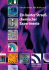 Buchcover Ein bunter Strauß chemischer Experimente