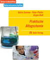Buchcover Unterrichtshilfen Naturwissenschaften / Chemie / Praktische Alltagschemie