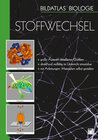 Buchcover Bildatlas Biologie / DVD 4 Stoffwechsel