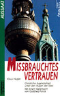 Buchcover Missbrauchtes Vertrauen