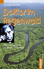 Buchcover Doktor im Regenwald