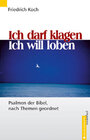 Buchcover Ich darf klagen - Ich will loben