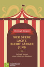 Buchcover Wer gerne lacht, bleibt länger jung
