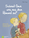 Buchcover Schaut Oma uns aus dem Himmel zu?