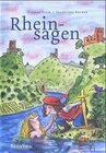 Buchcover Rheinsagen - Die schönsten Geschichten zwischen Köln und Mainz