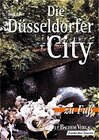 Buchcover Die Düsseldorfer City zu Fuss